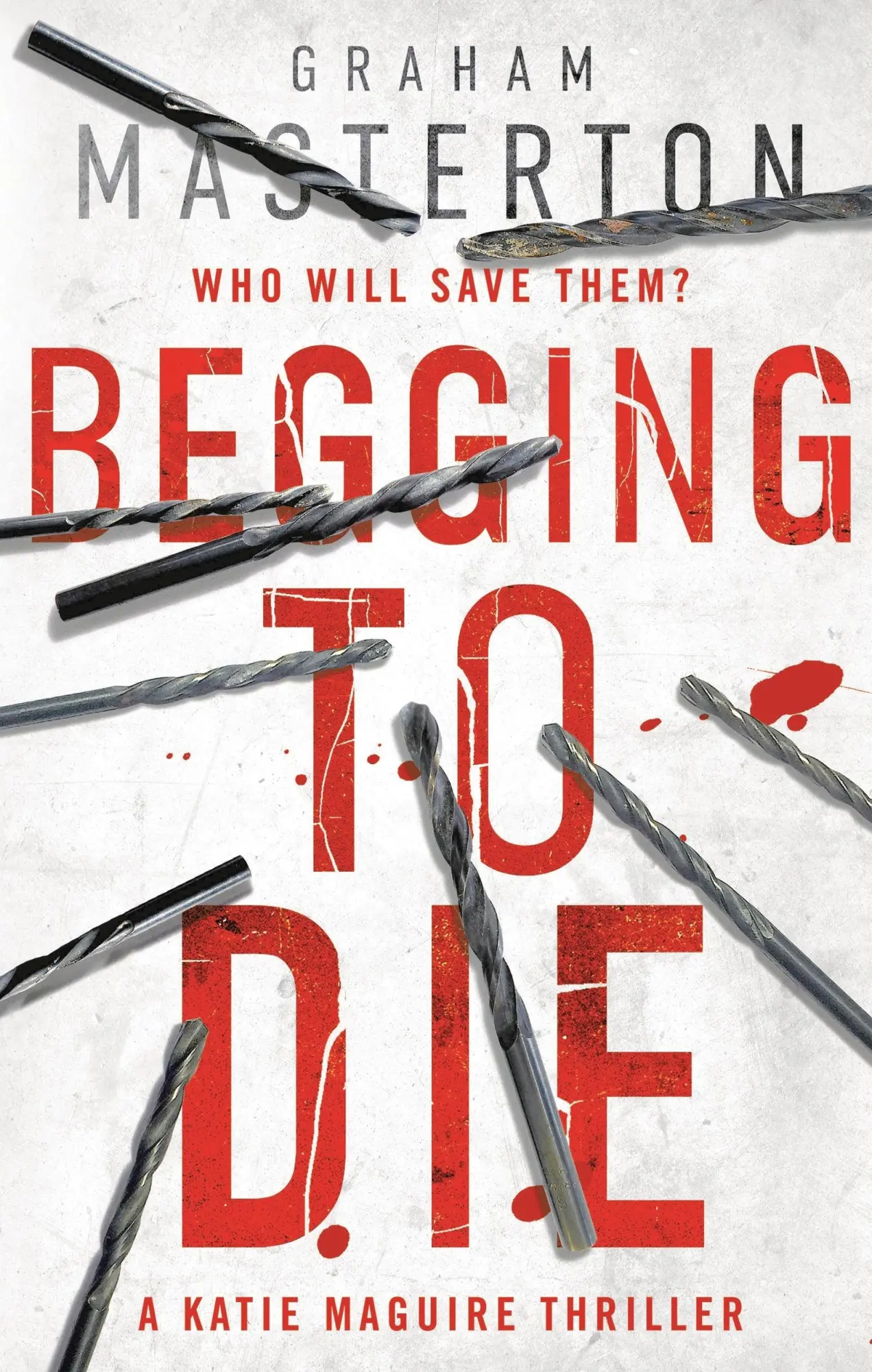 Cover: 9781784976477 | Begging to Die: Volume 10 | Graham Masterton | Buch | Katie Maguire
