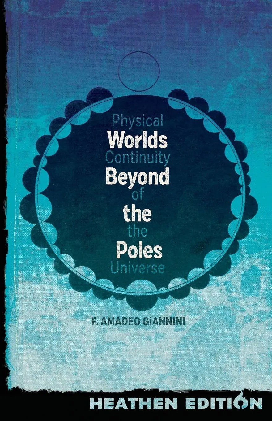 Cover: 9781948316477 | Worlds Beyond the Poles (Heathen Edition) | Francis Amadeo Giannini