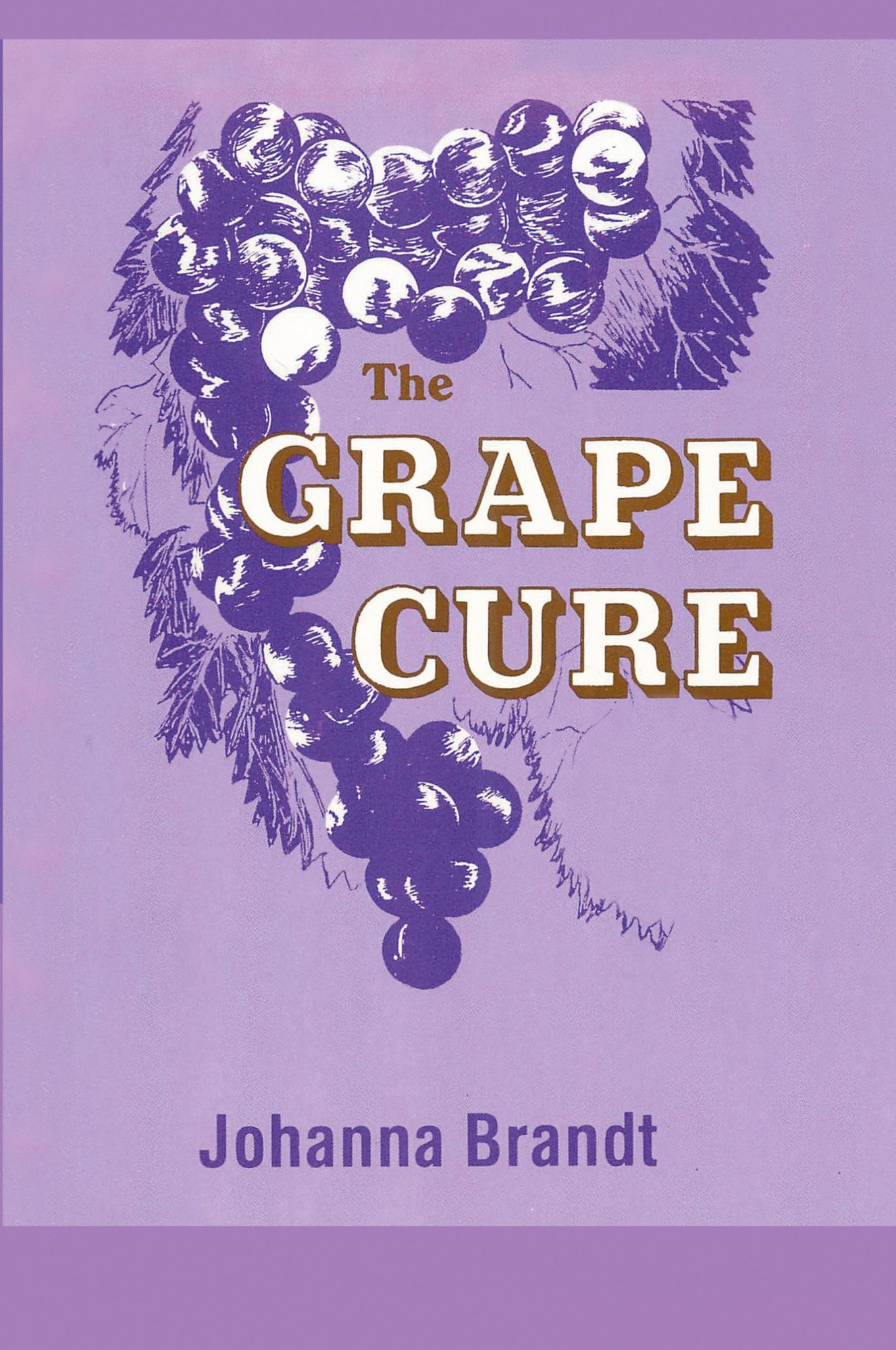 Cover: 9786209896477 | The Grape Cure | Johanna Brandt | Taschenbuch | Englisch | 2020