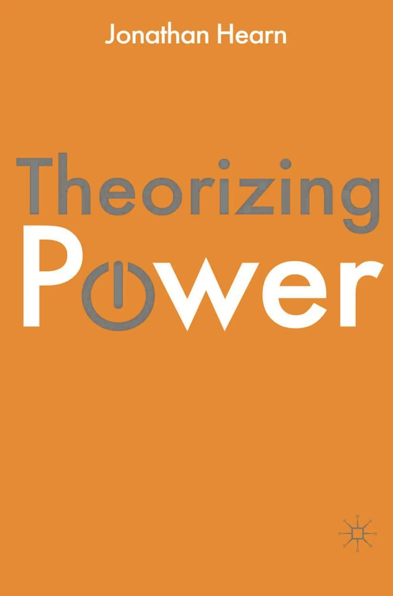 Cover: 9780230246577 | Theorizing Power | Jonathan S. Hearn | Taschenbuch | Englisch | 2012