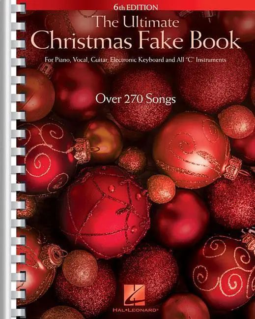 Cover: 9781495026577 | Ultimate Christmas Fake Book - 6th Edition 270 Holiday Songs with...