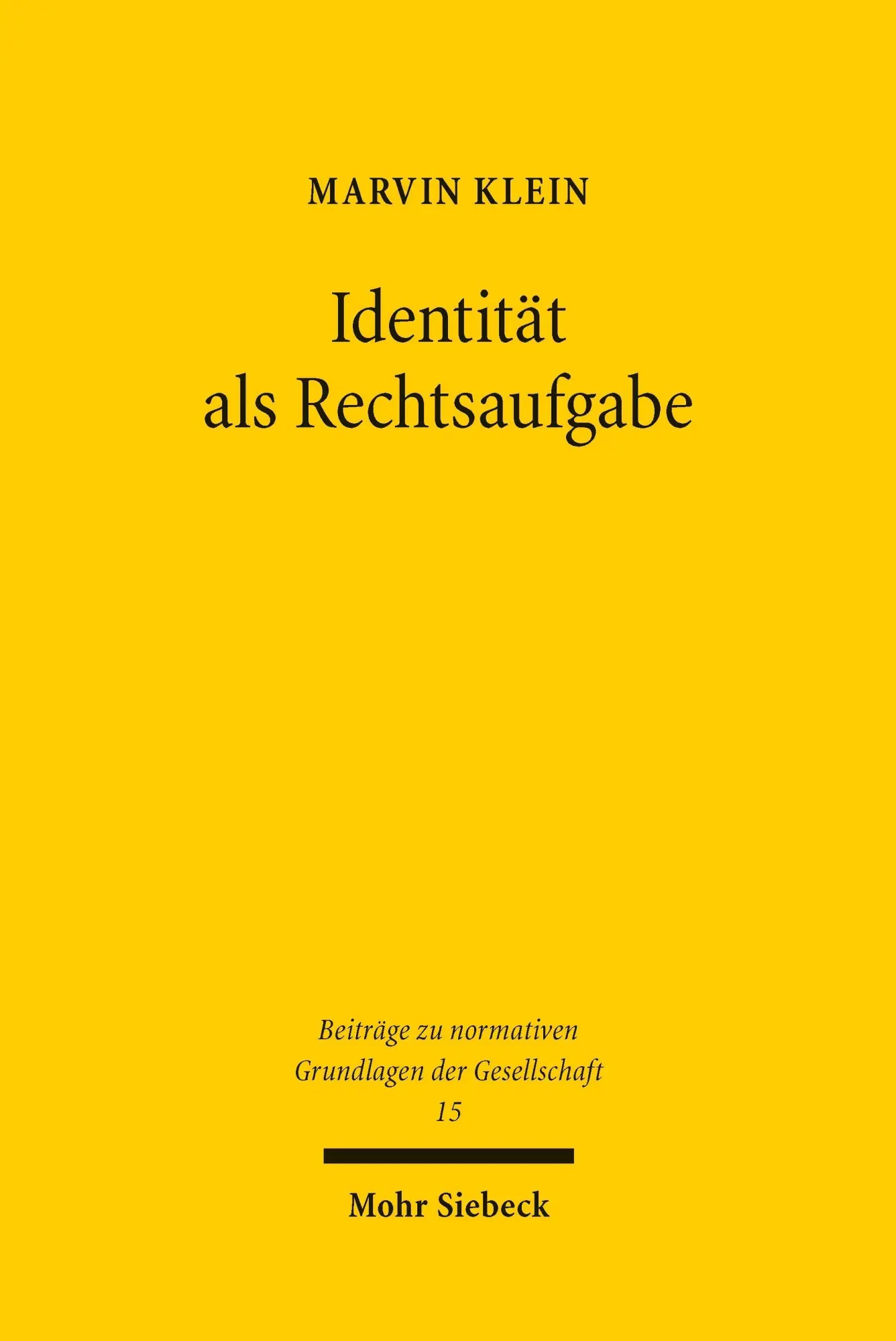 Identität als Rechtsaufgabe