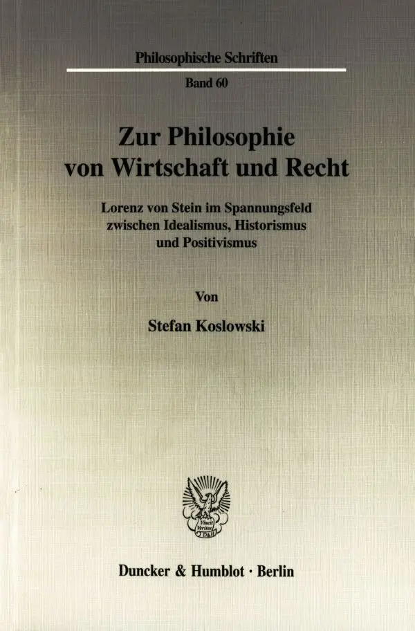 Cover: 9783428116577 | Zur Philosophie von Wirtschaft und Recht. | Stefan Koslowski | Buch