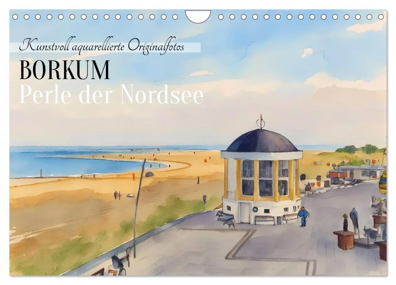 Cover: 9783516606577 | BORKUM Perle der Nordsee (Wandkalender 2026 DIN A4 quer), CALVENDO...
