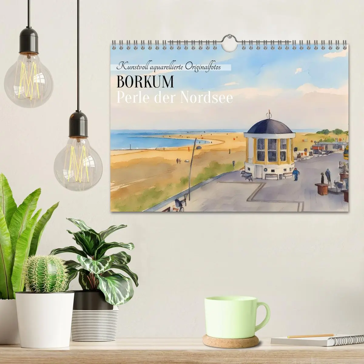 Bild: 9783516606577 | BORKUM Perle der Nordsee (Wandkalender 2026 DIN A4 quer), CALVENDO...