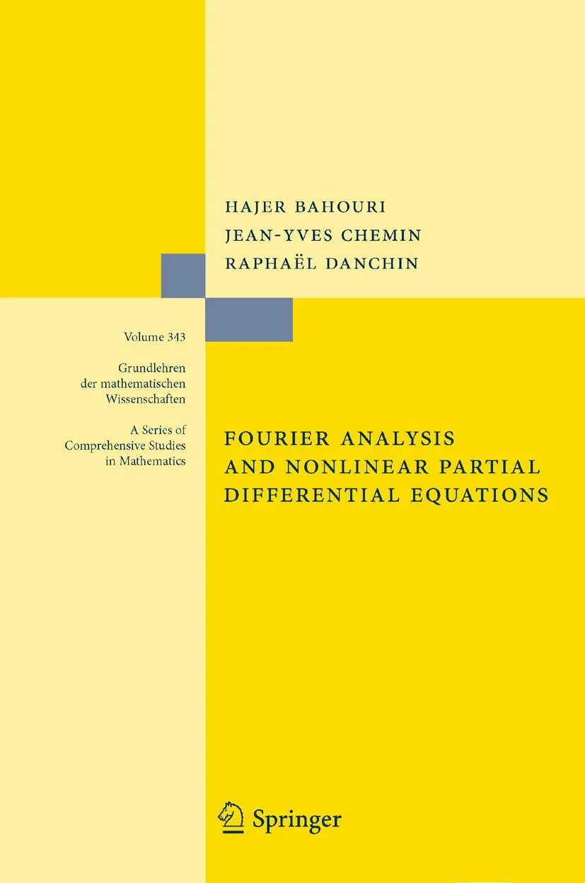 Cover: 9783642266577 | Fourier Analysis and Nonlinear Partial Differential Equations | Buch