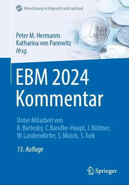 Cover: 9783662686577 | EBM 2024 Kommentar | Peter M. Hermanns (u. a.) | Taschenbuch | Deutsch