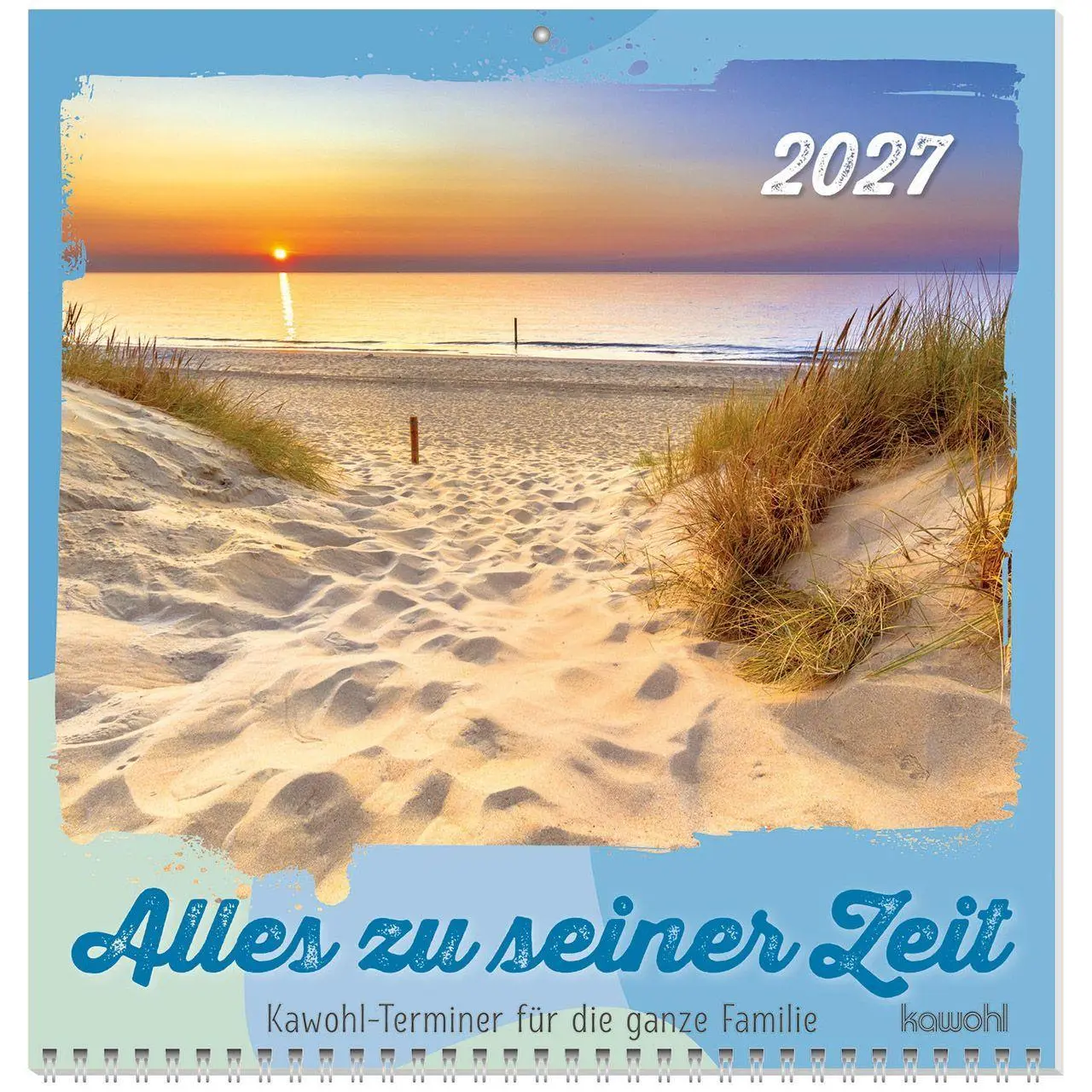 Cover: 9783754826577 | Alles zu seiner Zeit 2027 | Kawohl-Terminer für die ganze Familie