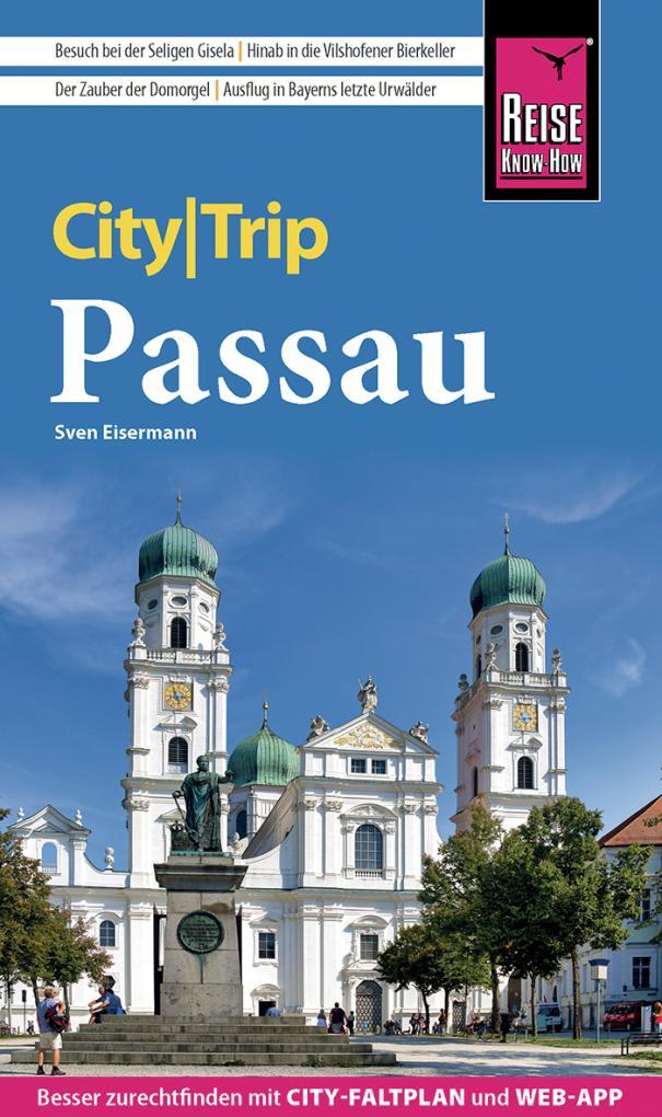 Cover: 9783831736577 | Reise Know-How CityTrip Passau | Sven Eisermann | Taschenbuch | 144 S.