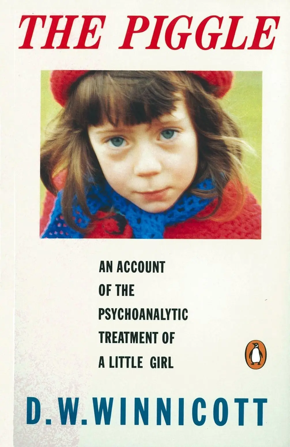 Cover: 9780140146677 | The Piggle | D. W. Winnicott | Taschenbuch | Kartoniert / Broschiert