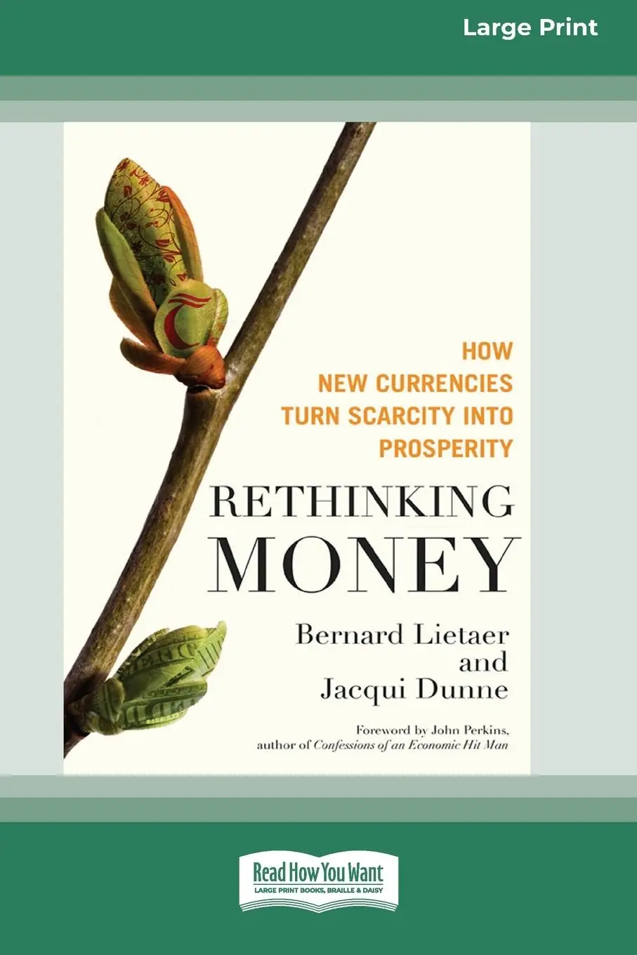 Cover: 9780369316677 | Rethinking Money [Standard Large Print 16 Pt Edition] | Taschenbuch