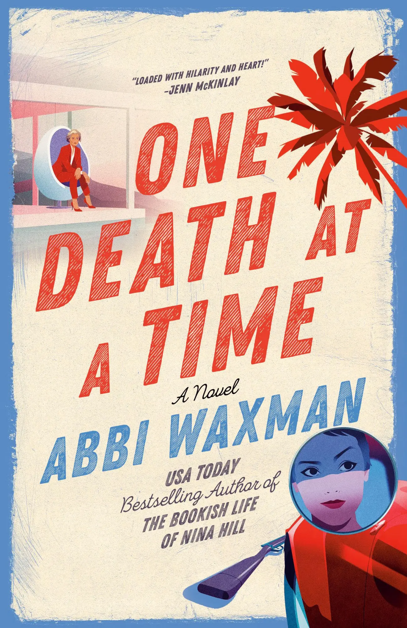 Cover: 9780593816677 | One Death at a Time | Abbi Waxman | Taschenbuch | Englisch | 2025