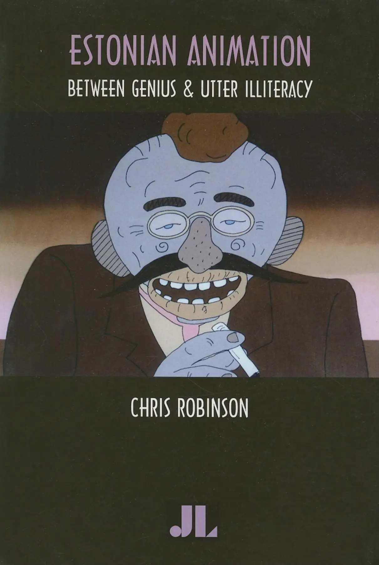 Cover: 9780861966677 | Estonian Animation | Between Genius and Utter Illiteracy | Robinson