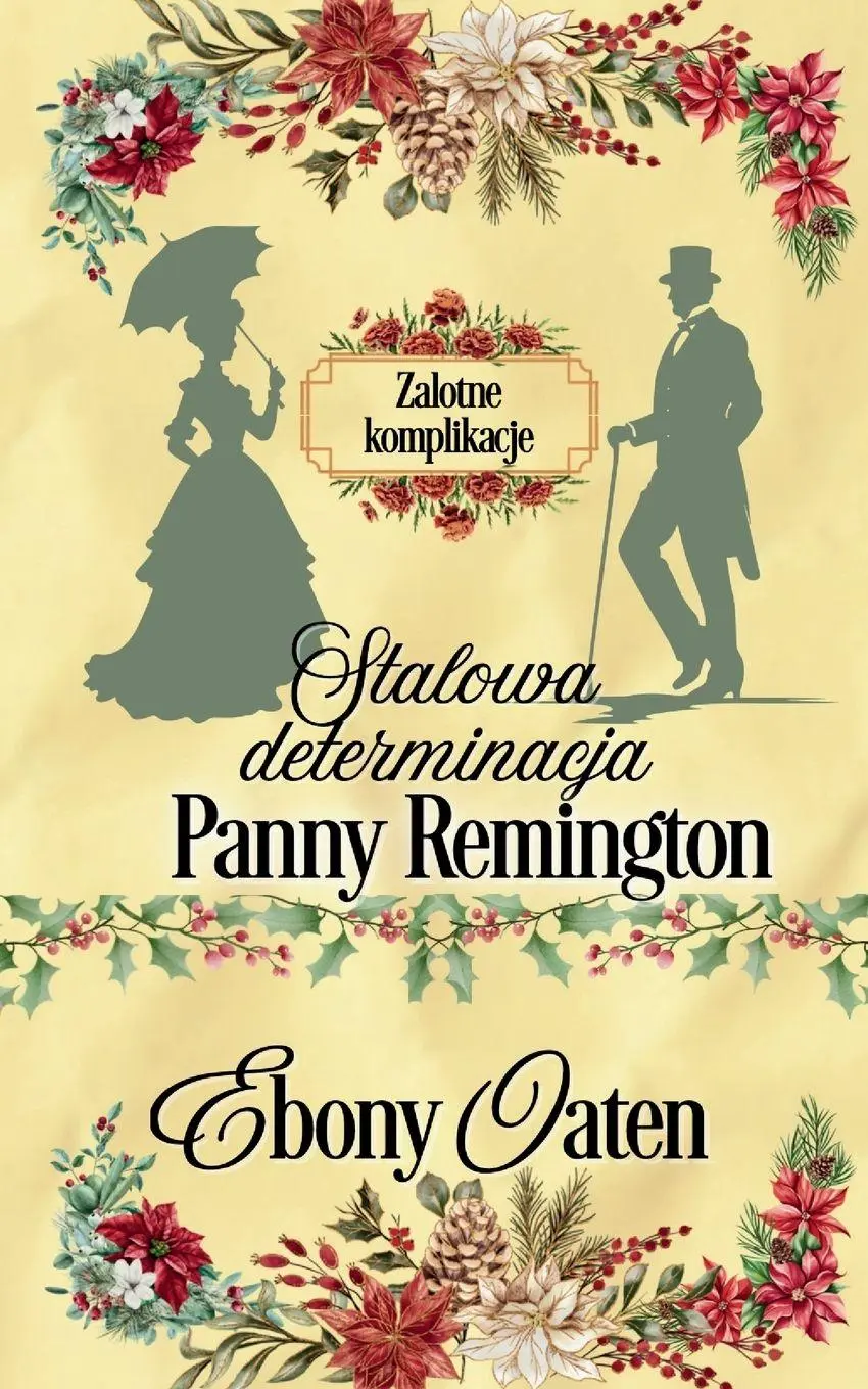 Cover: 9781922486677 | Stalowa determinacja Panny Remington | Ebony Oaten | Taschenbuch