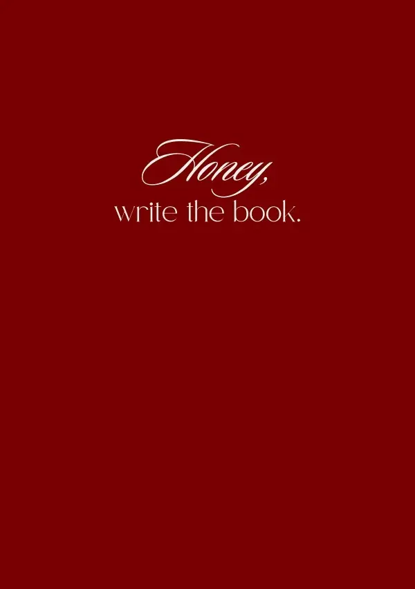 Cover: 9783565416677 | Notizbuch für Autor:innen "Honey, write the book." | Melanie Ober