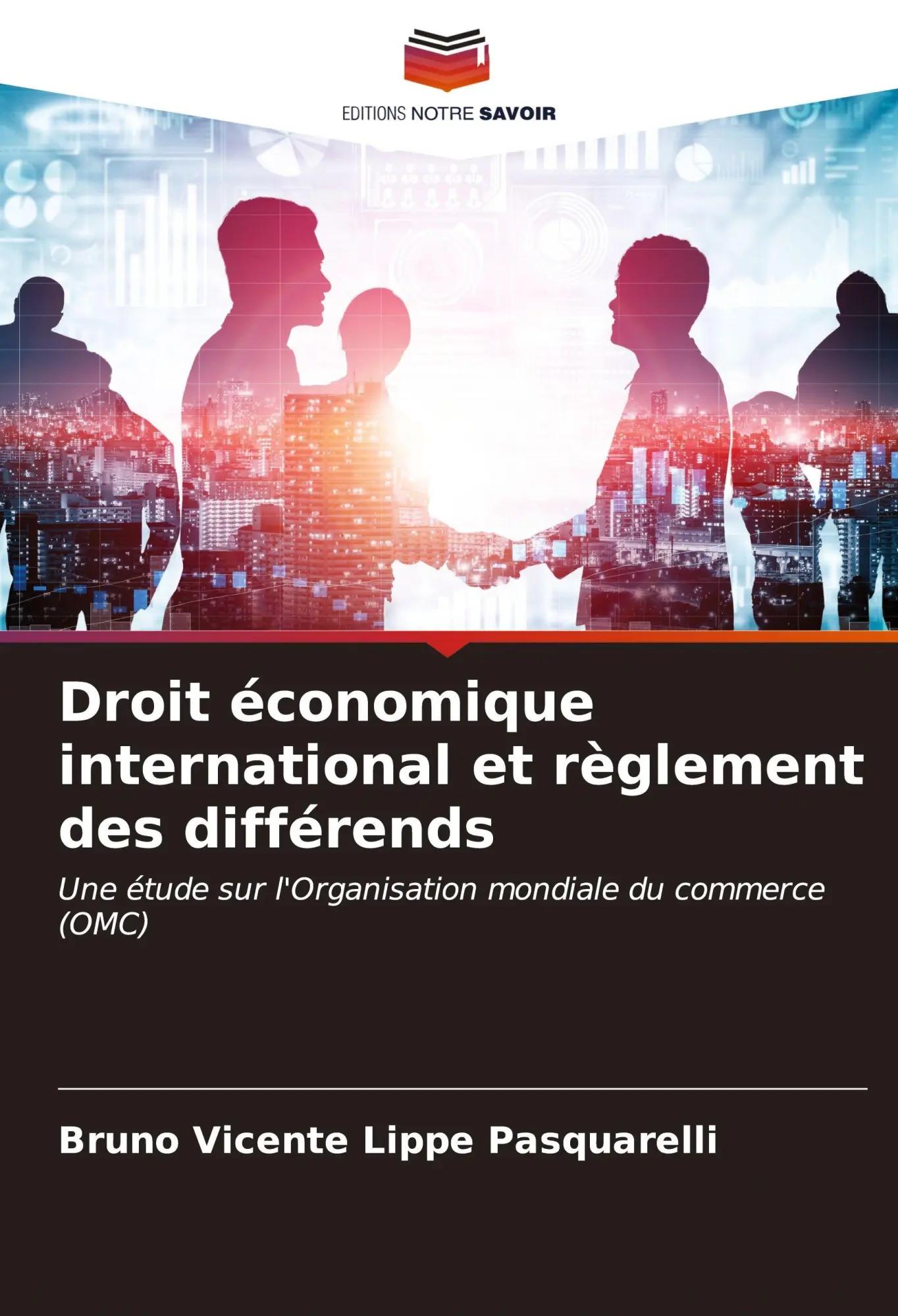 Droit économique international et règlement des différends