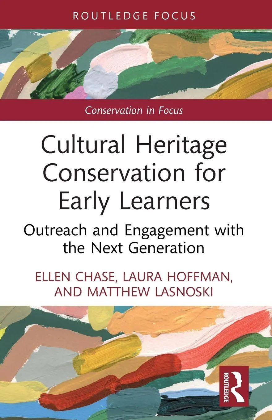 Cover: 9781032366777 | Cultural Heritage Conservation for Early Learners | Chase (u. a.)