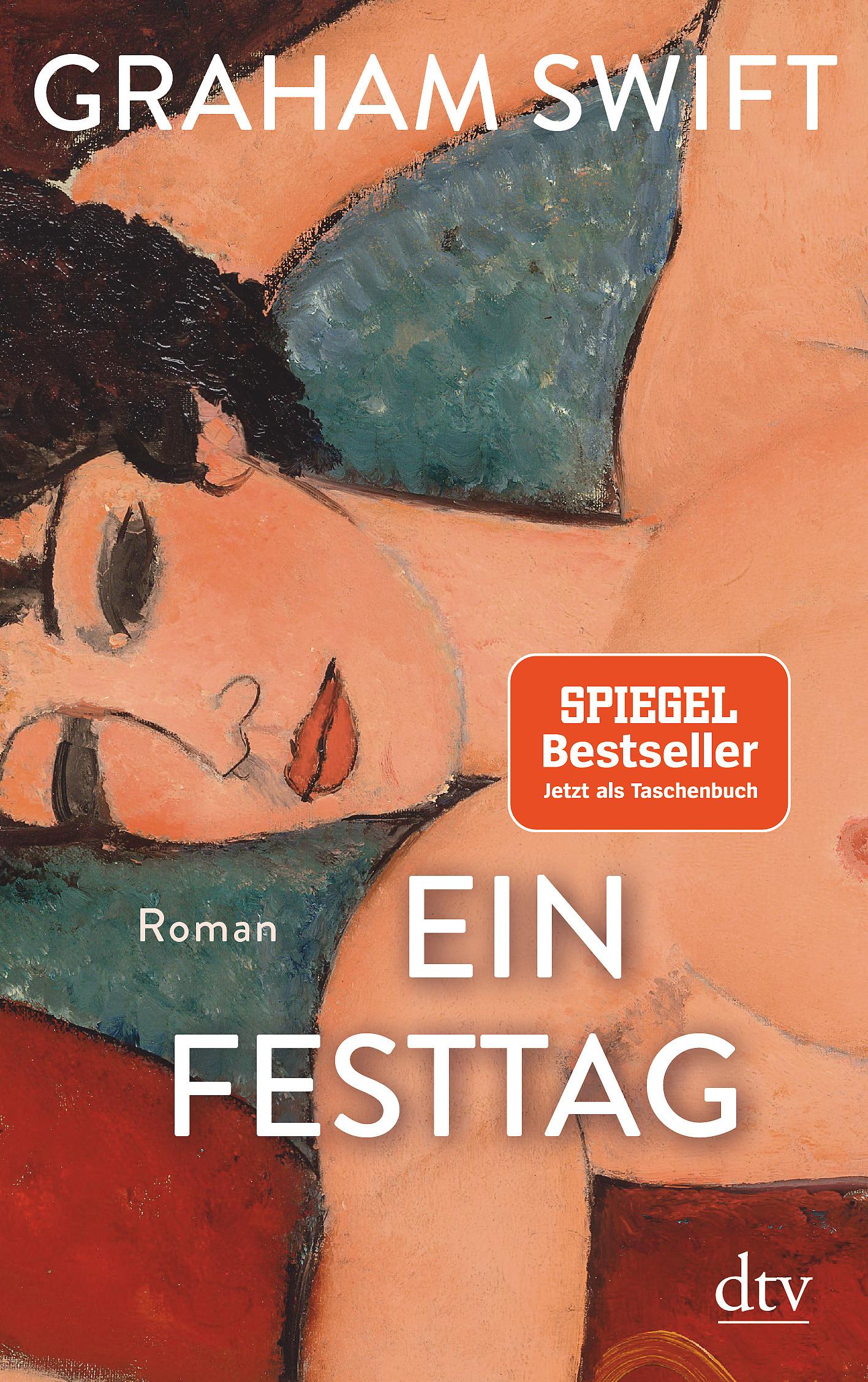 Cover: 9783423146777 | Ein Festtag | Graham Swift | Taschenbuch | 144 S. | Deutsch | 2018