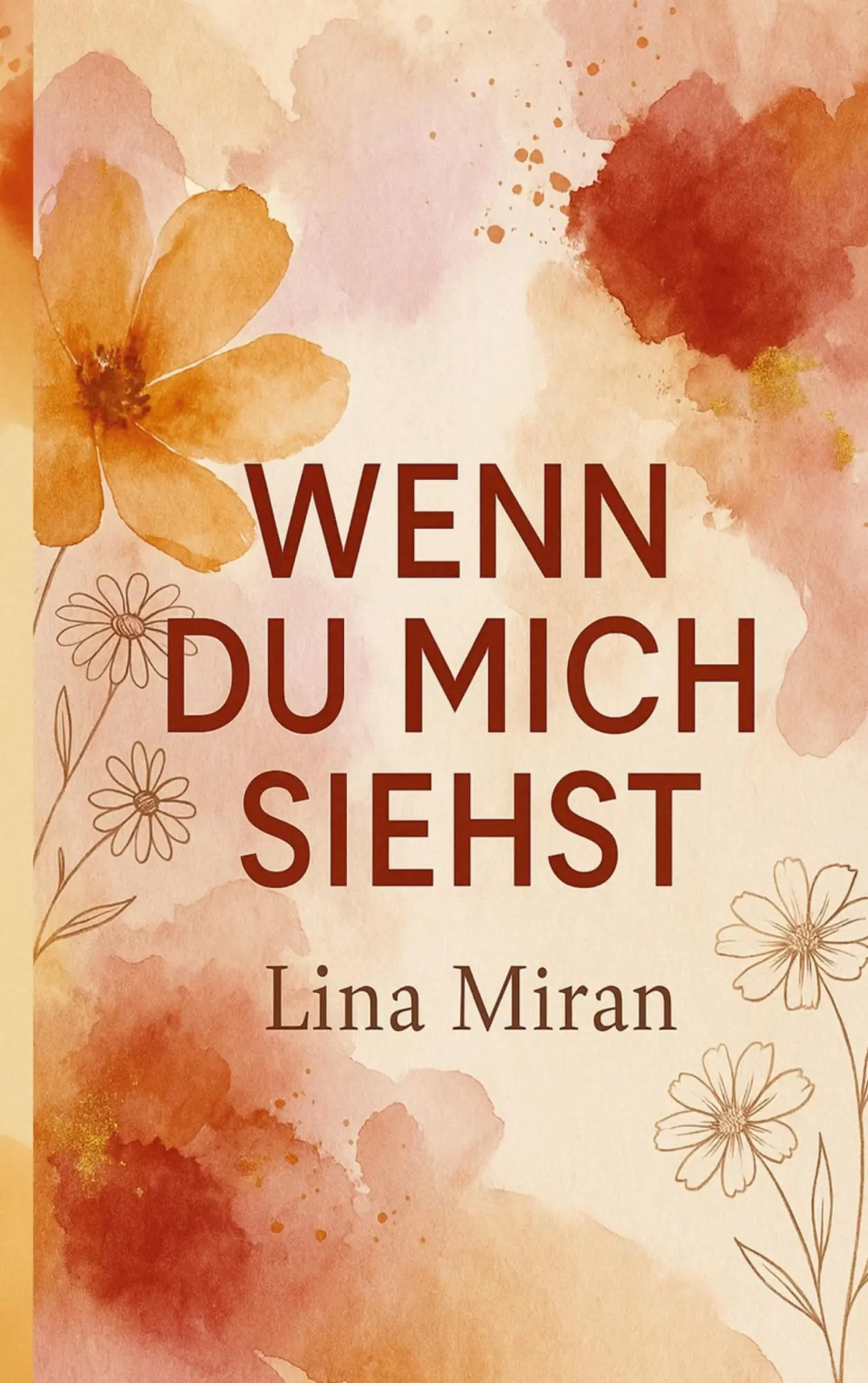 Cover: 9783819246777 | Wenn du mich siehst | Lina Miran | Taschenbuch | 126 S. | Deutsch