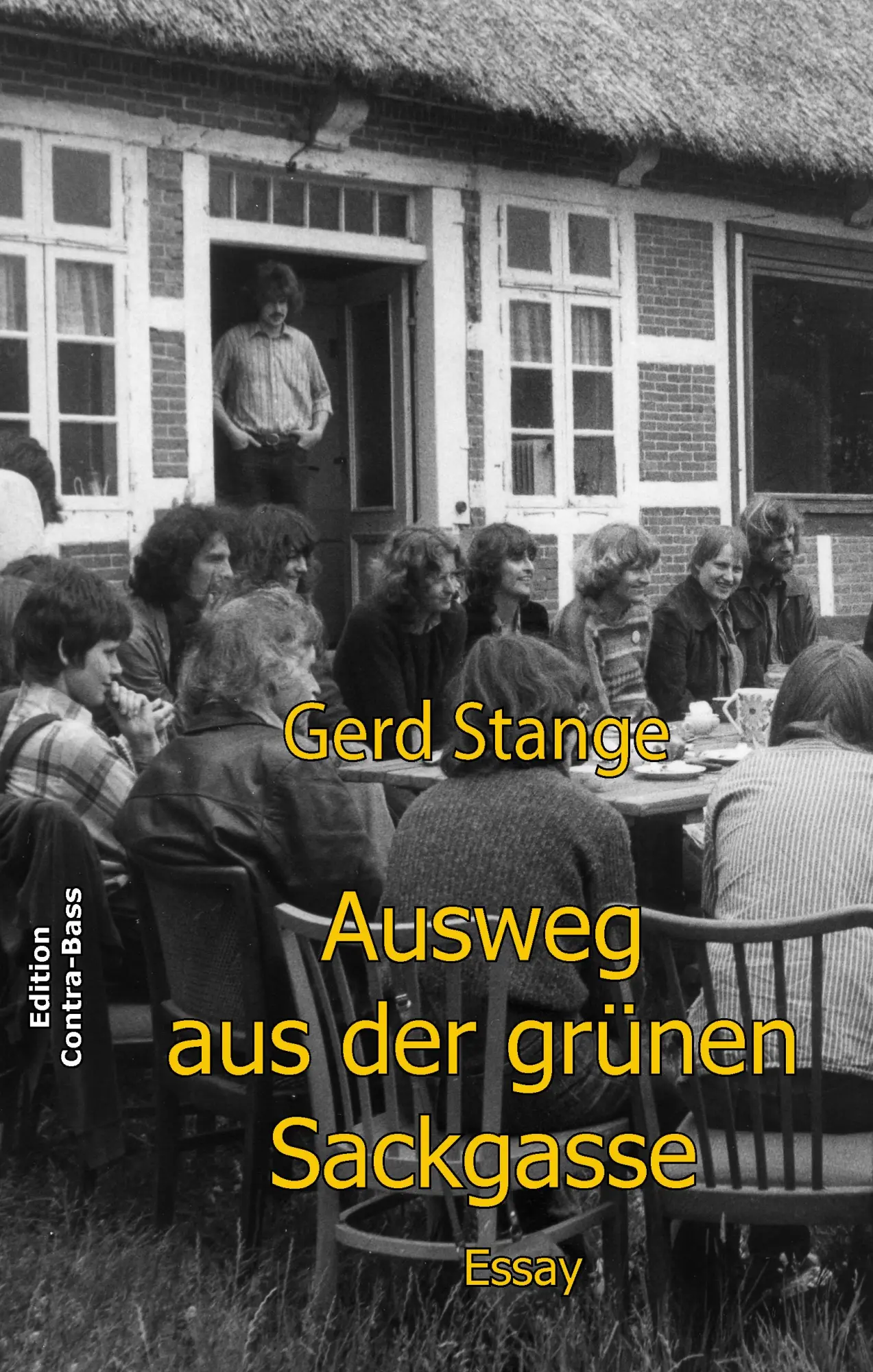 Cover: 9783943446777 | Ausweg aus der grünen Sackgasse | Essay | Gerd Stange | Taschenbuch