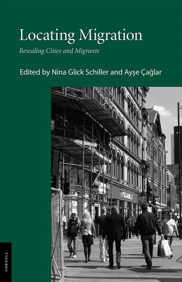 Cover: 9780801476877 | Locating Migration | Rescaling Cities and Migrants | Caglar (u. a.)