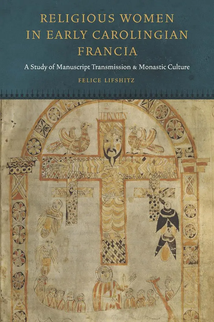 Cover: 9780823256877 | Religious Women in Early Carolingian Francia | Felice Lifshitz | Buch