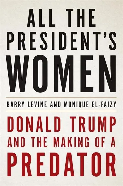 Cover: 9781409196877 | Levine, B: All the President's Women | Barry Levine | Buch | Gebunden