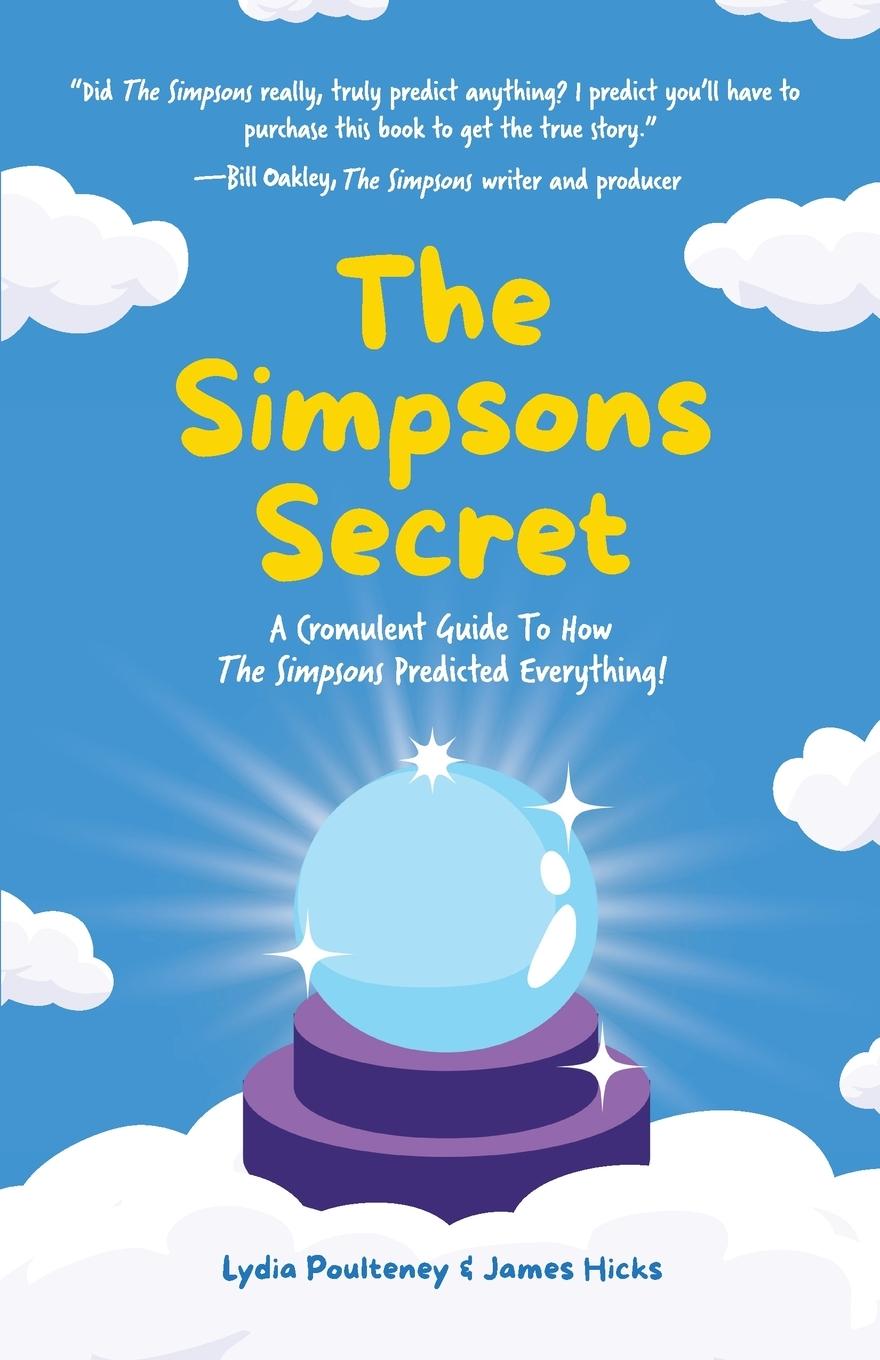 Cover: 9781642506877 | The Simpsons Secret | Lydia Poulteney (u. a.) | Taschenbuch | Englisch