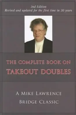 Cover: 9781897106877 | Complete Book on Takeout Doubles (2nd Edition) (Revised): A Mike...