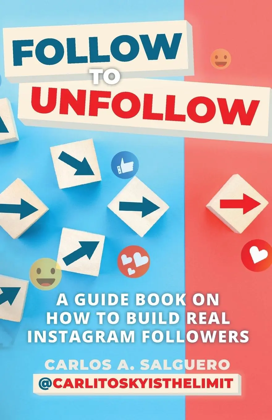 Cover: 9798822906877 | Follow To Unfollow | Carlos A. Salguero | Taschenbuch | Englisch