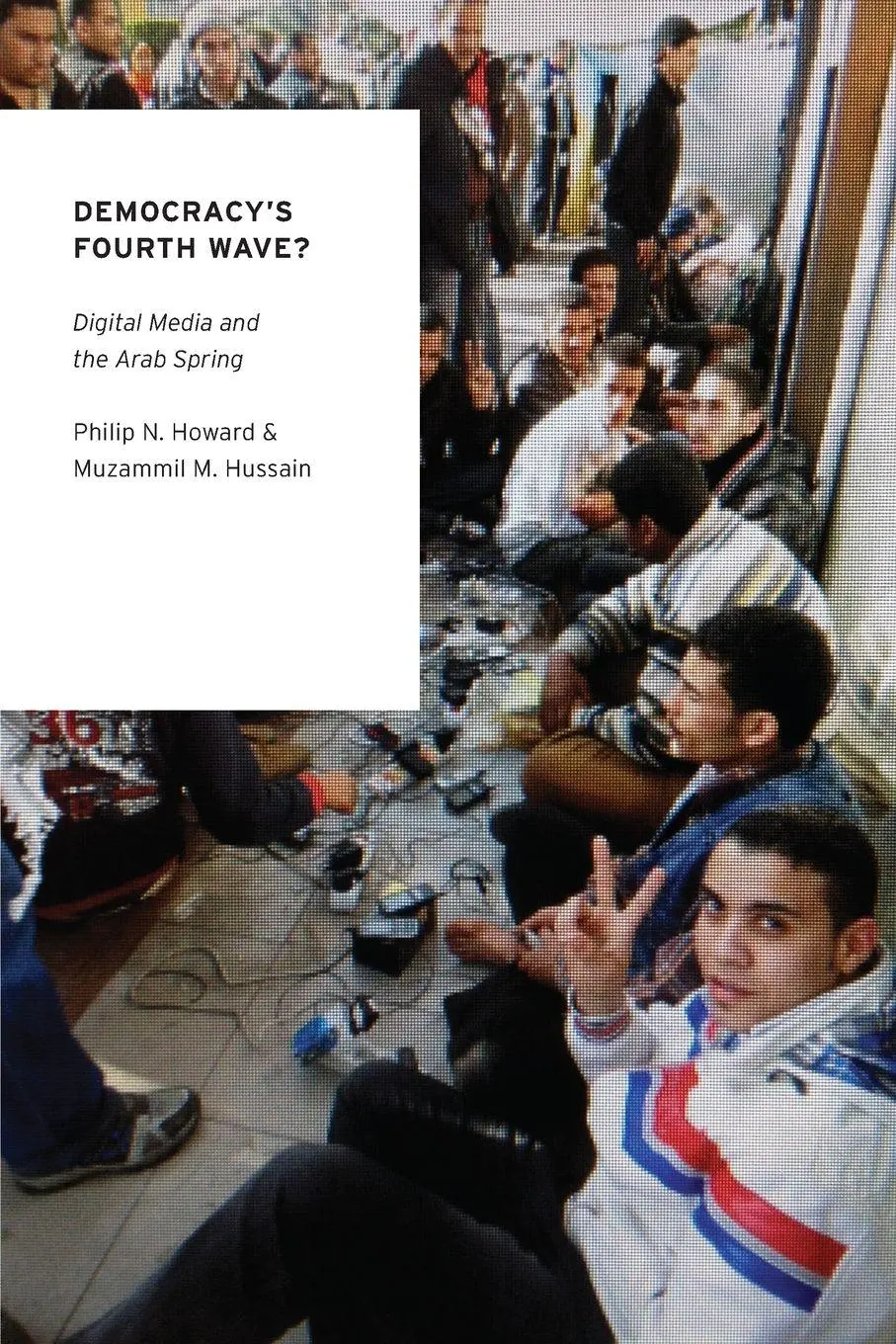 Cover: 9780199936977 | Democracy's Fourth Wave? | Digital Media and the Arab Spring | Buch