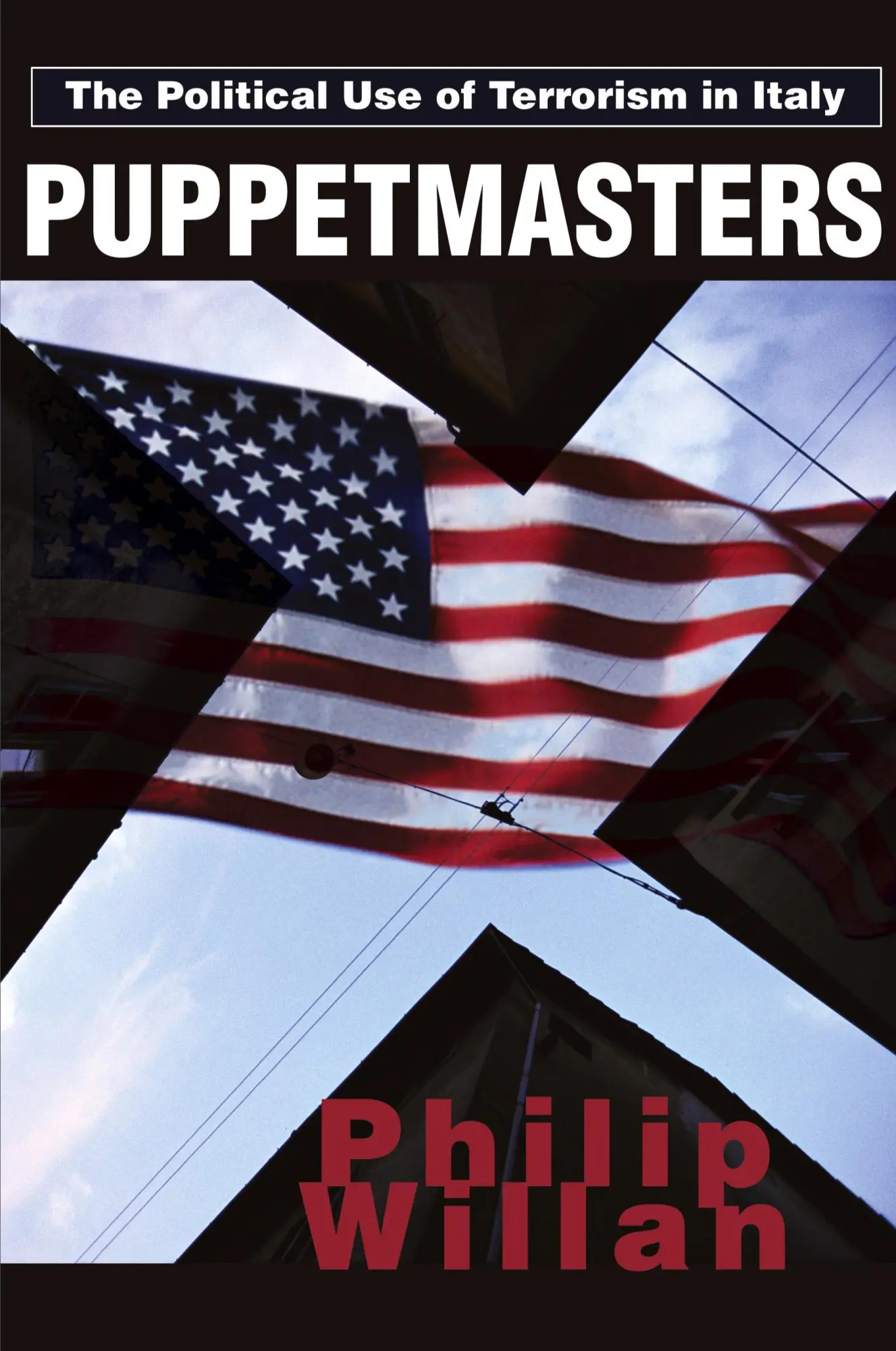 Cover: 9780595246977 | Puppetmasters | The Political Use of Terrorism in Italy | Willan