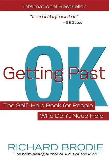 Cover: 9781401926977 | Getting Past Ok | The Self-Help Book for People Who Don?t Need Help