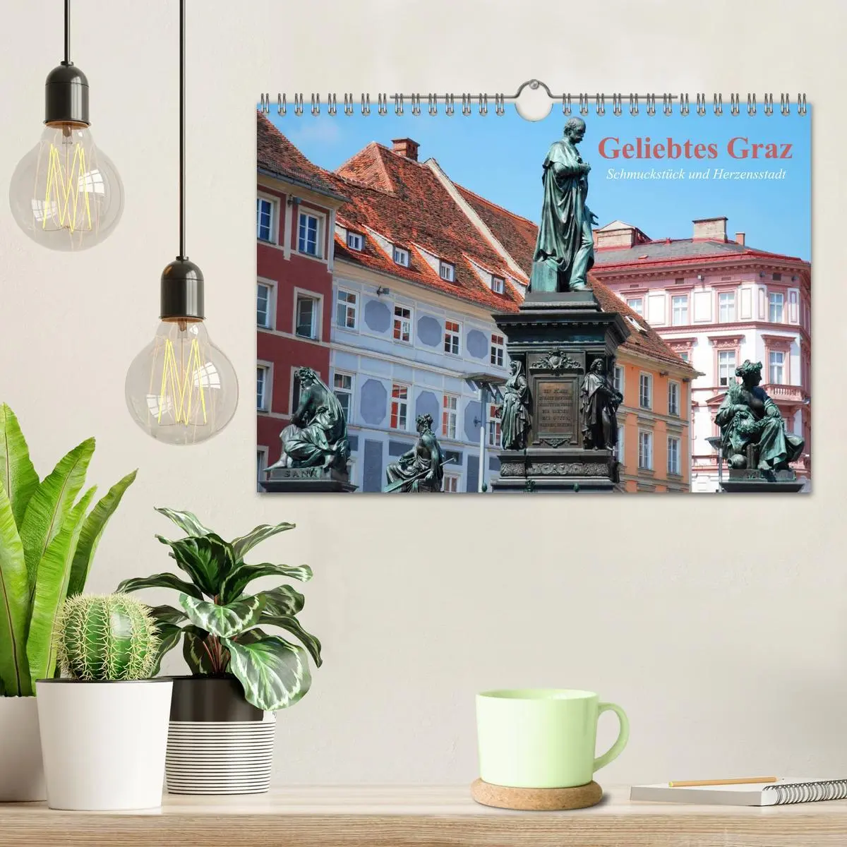 Bild: 9783457956977 | Geliebtes Graz. Schmuckstück und Herzensstadt (Wandkalender 2026...