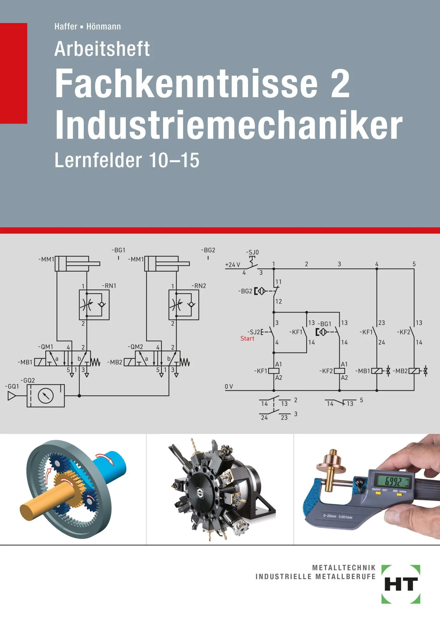 Cover: 9783582766977 | Arbeitsheft Fachkenntnisse 2 Industriemechaniker | Lernfelder 10-15