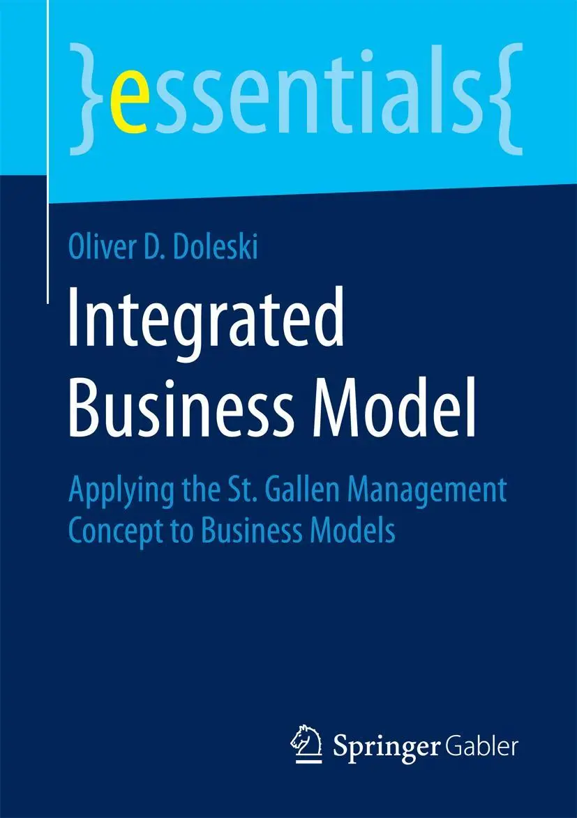 Cover: 9783658096977 | Integrated Business Model | Oliver D. Doleski | Taschenbuch | Englisch