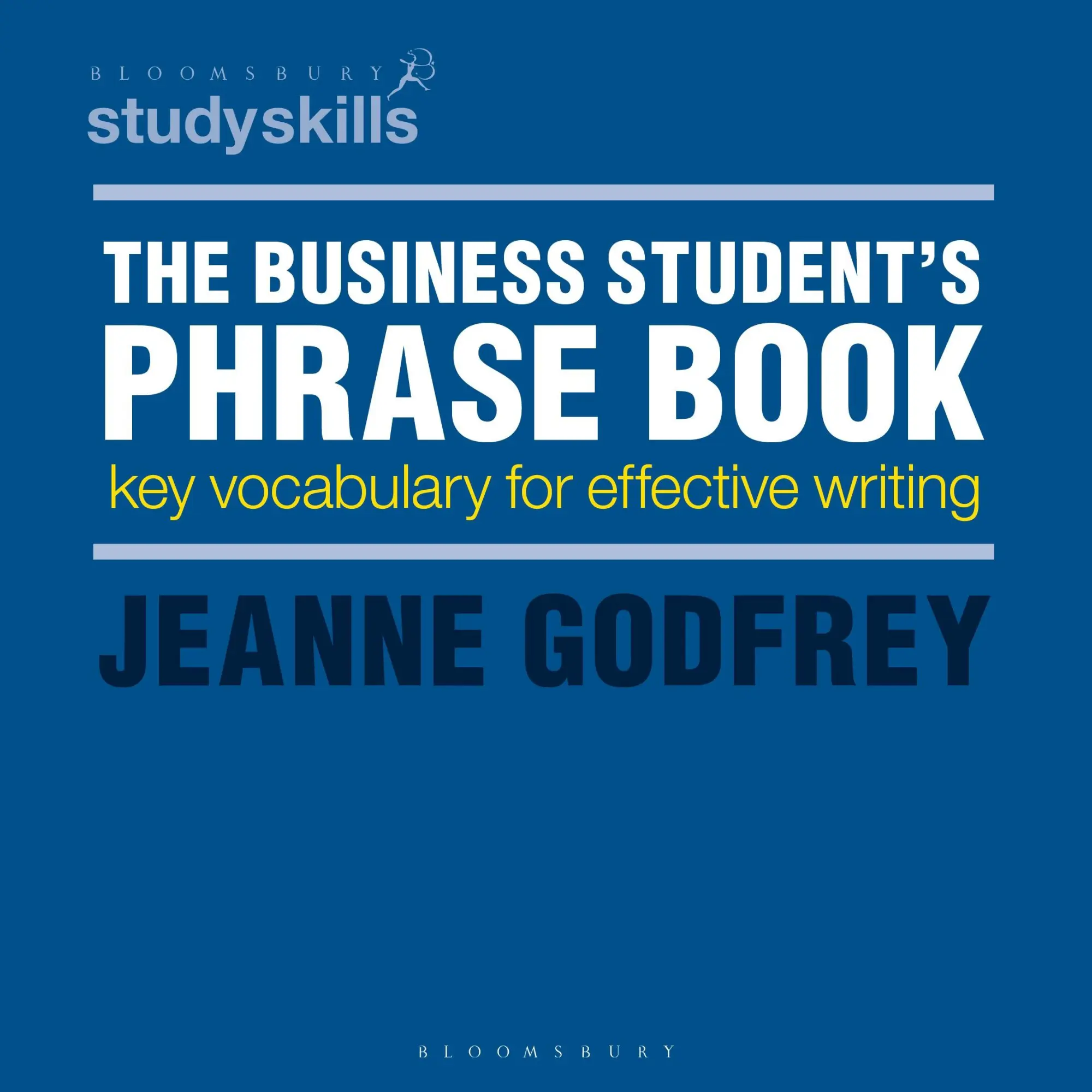 Cover: 9781137587077 | The Business Student's Phrase Book | Jeanne Godfrey | Taschenbuch