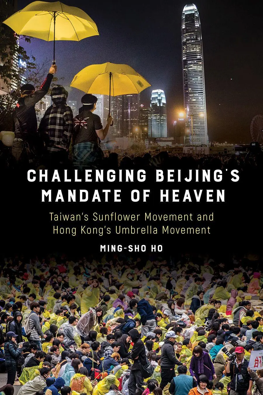 Cover: 9781439917077 | Challenging Beijing's Mandate of Heaven | Ming-Sho Ho | Taschenbuch