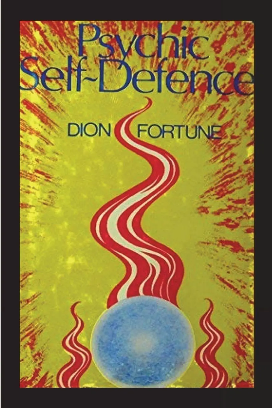 Cover: 9781773237077 | Psychic Self-Defense | Dion Fortune | Taschenbuch | Englisch | 2022