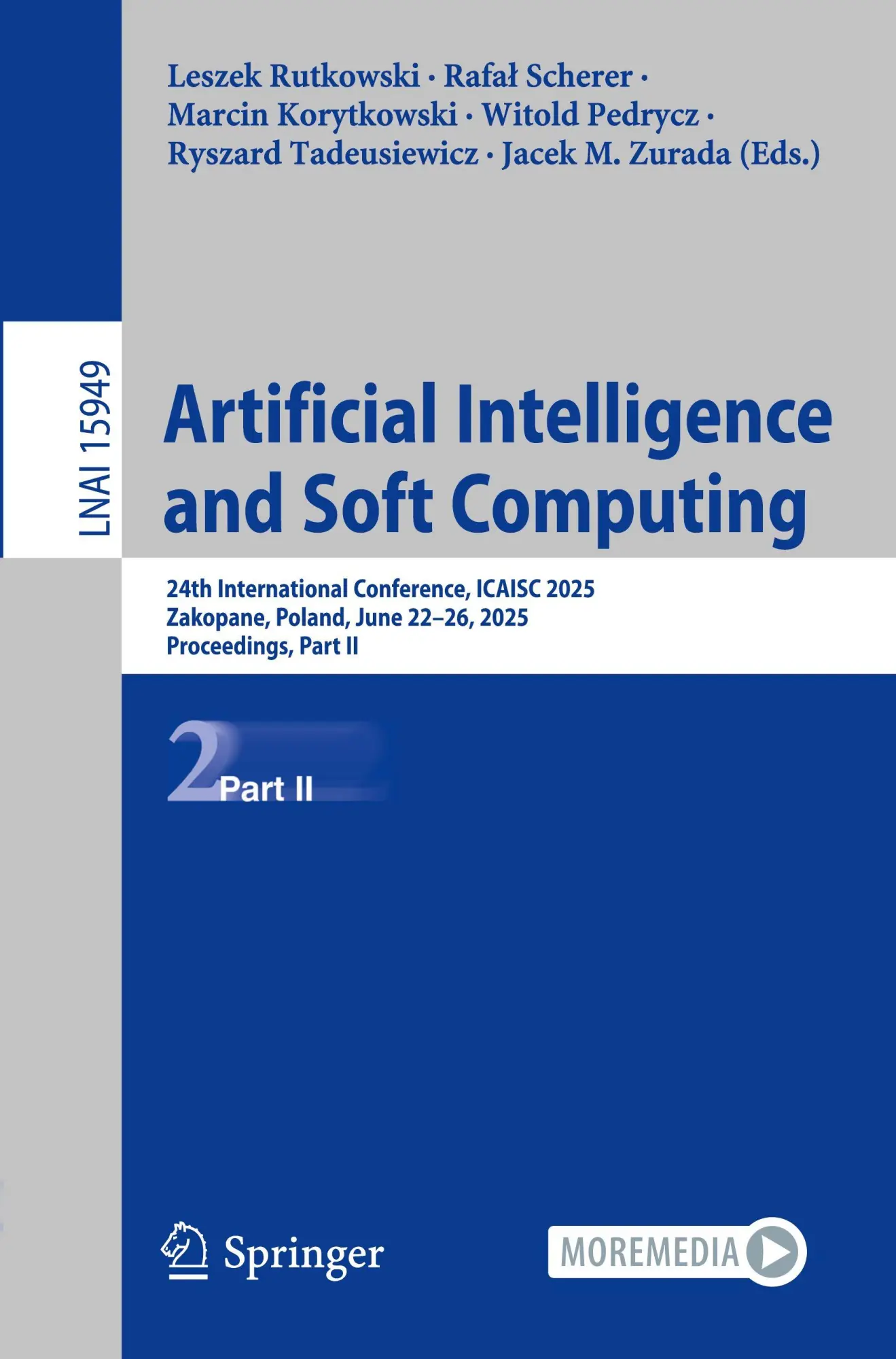 Artificial Intelligence and Soft Computing: 24th International Conference, ICAISC 2025, Zakopane, Poland, June 22–26, 2025, Proceedings, Part II (Lecture Notes in Computer Science, 15949)