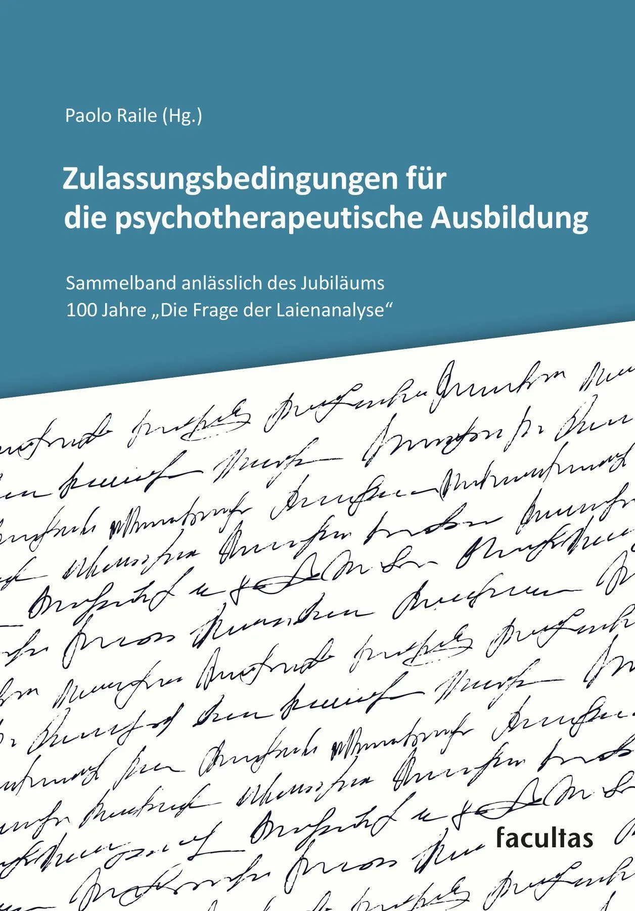 Zulassungsbedingungen für die psychotherapeutische Ausbildung