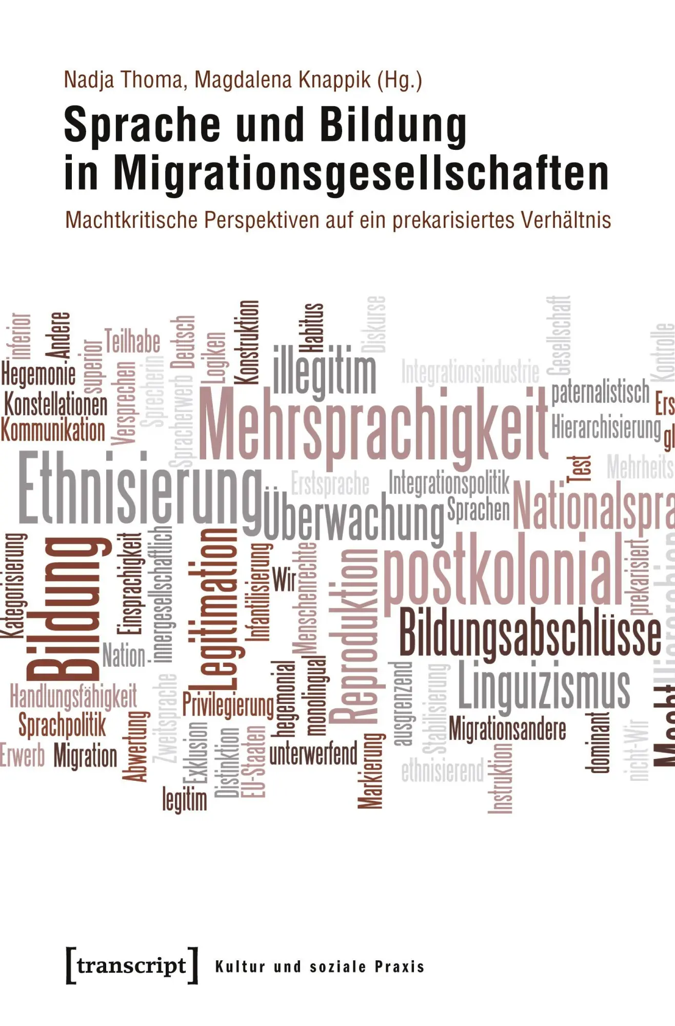 Cover: 9783837627077 | Sprache und Bildung in Migrationsgesellschaften | Nadja Thoma | Buch