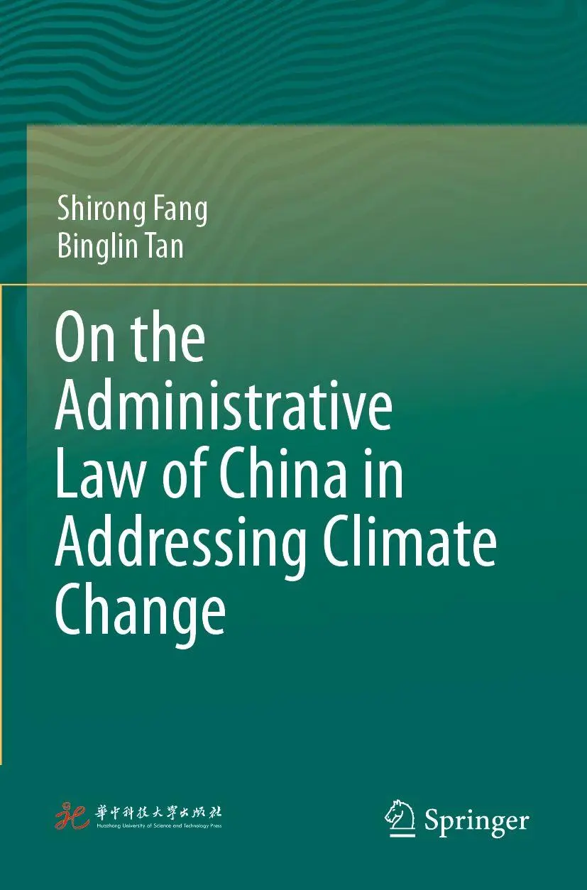 On the Administrative Law of China in Addressing Climate Change