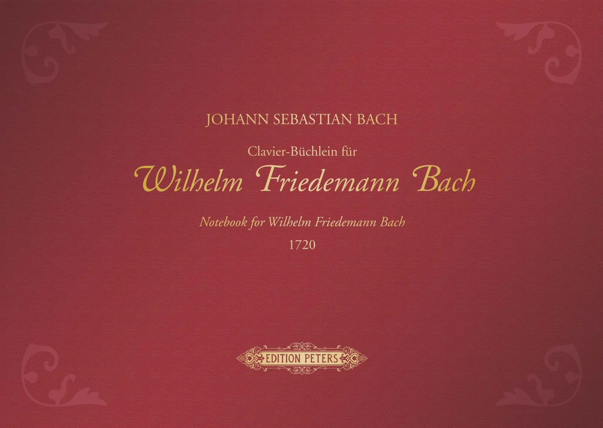 Cover: 9790014127077 | Notebook for Wilhelm Friedemann Bach 1720 | Wilhelm Friedemann Bach