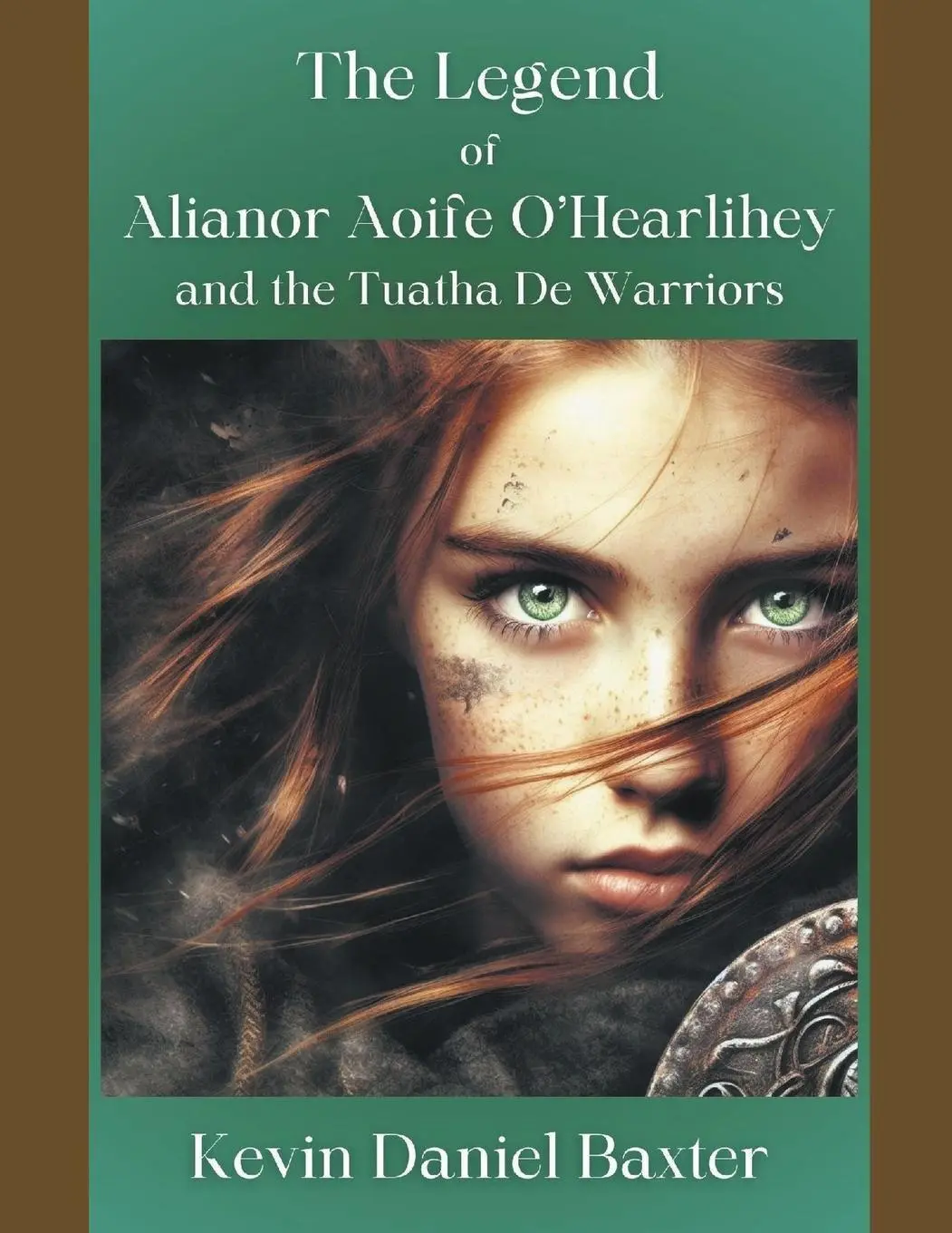 Cover: 9798215227077 | The Legend of Alianor Aoife O'Hearlihey and the Tuatha De Warriors