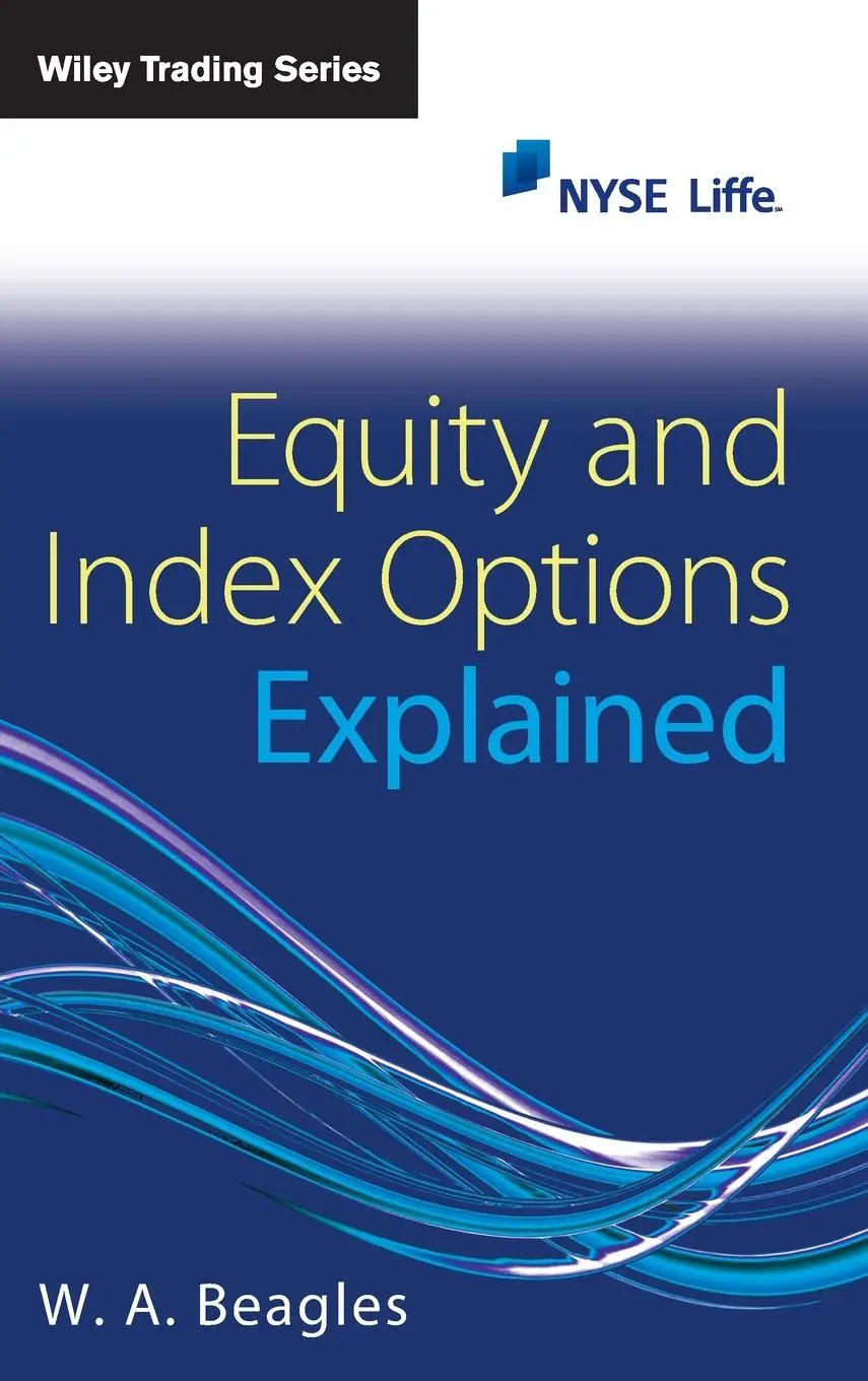 Cover: 9780470697177 | Equity and Index Options Explained | W A Beagles | Buch | 272 S.