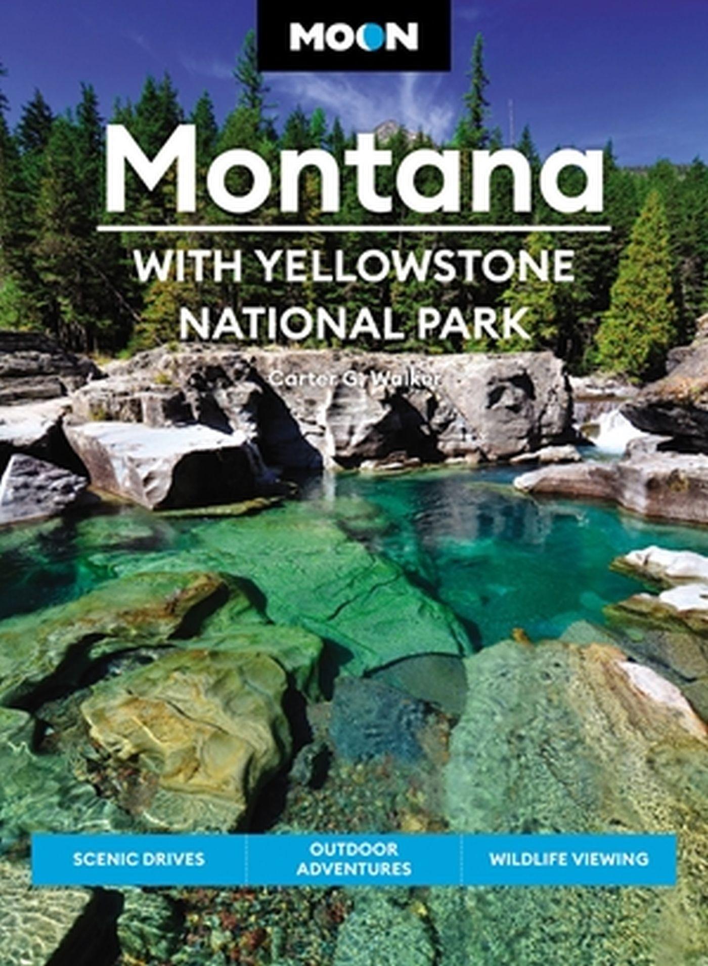 Cover: 9781640497177 | Moon Montana: With Yellowstone National Park | Carter G Walker | Buch