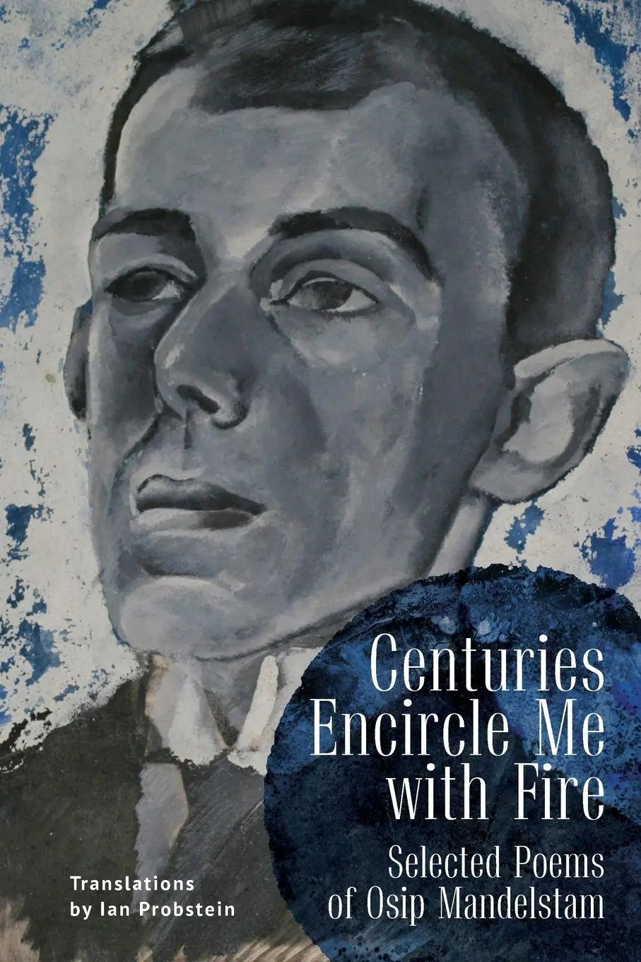 Cover: 9781644697177 | Centuries Encircle Me with Fire | Osip Mandelstam | Taschenbuch | 2022