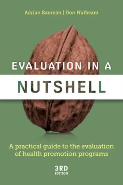 Cover: 9781760427177 | Evaluation in A Nutshell | Adrian Bauman (u. a.) | Taschenbuch | 2022