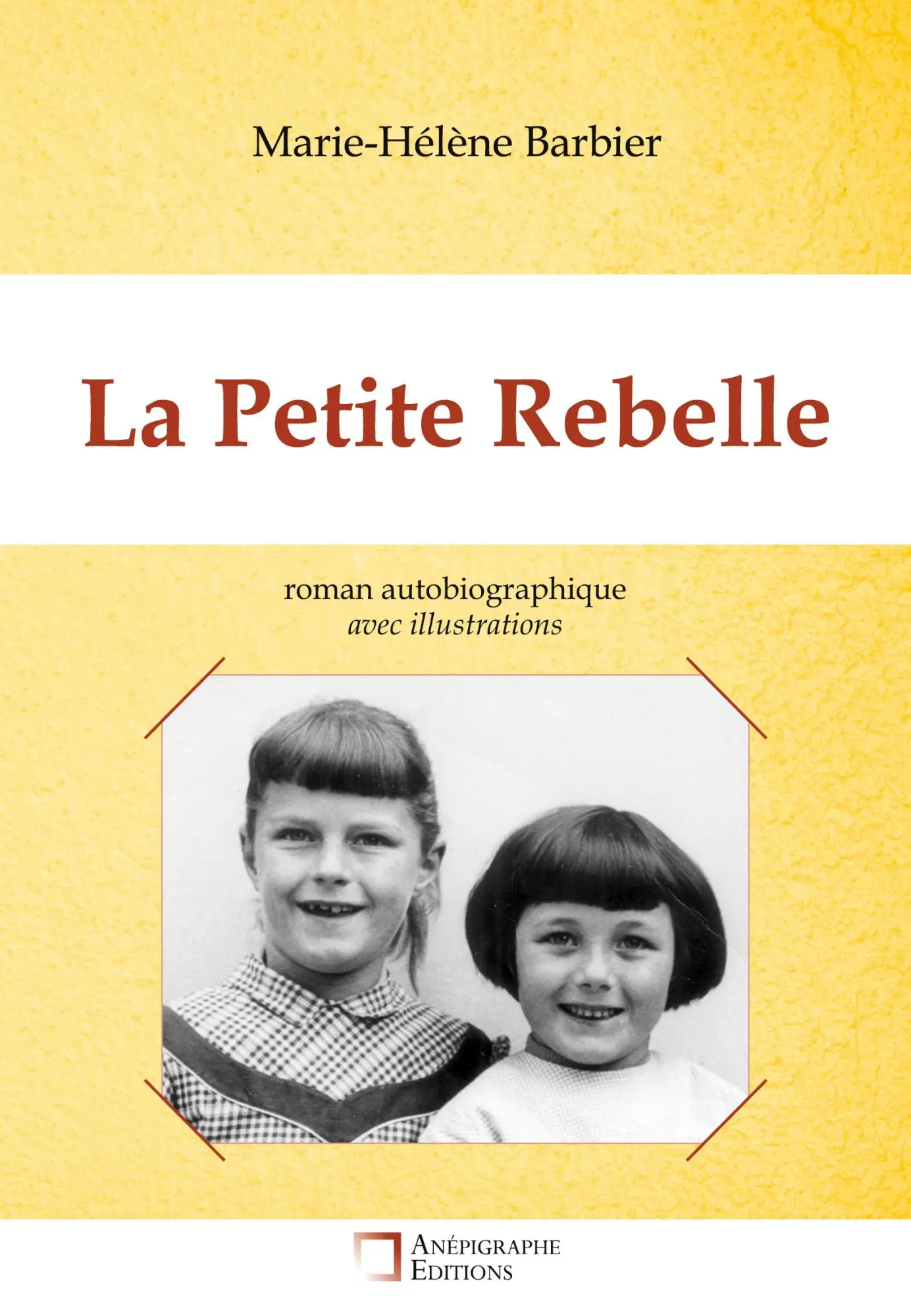 Cover: 9782487257177 | La Petite Rebelle | Avec illustrations | Marie Hélène Barbier | Buch